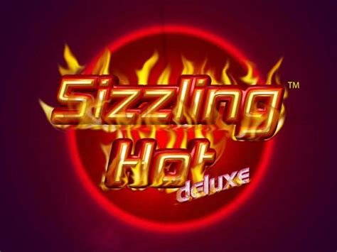 sizzling hot deluxe slot - Sizzling Hot Deluxe Slot Machine 